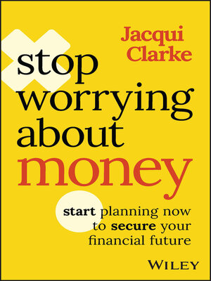 cover image of Stop Worrying about Money